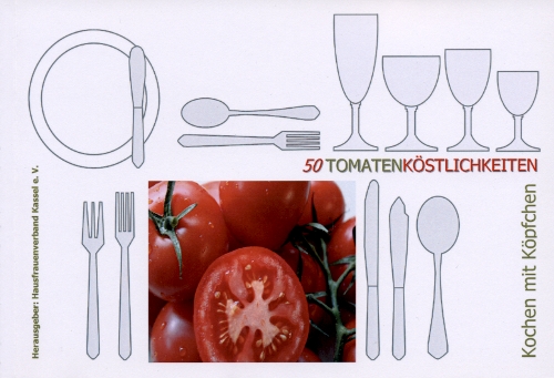 Kochbuch: 50 Tomatenköstlichkeiten Titelbild des Kochbuchs 50 Tomatenköstlichkeiten